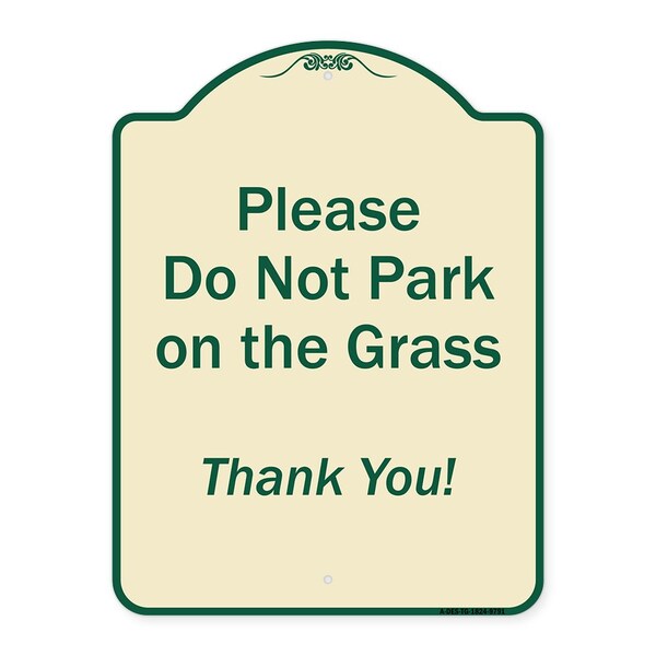 Signmission Designer Series-Please Do Not Park On The Grass Thank You!, 24" x 18", TG-1824-9791 A-DES-TG-1824-9791 - main